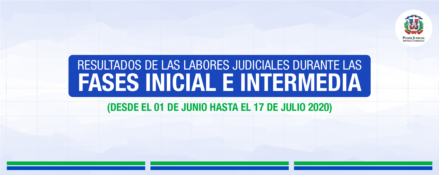 Imagen Informe de resultados del Servicio Judicial del 01 de junio al 17 de julio 2020