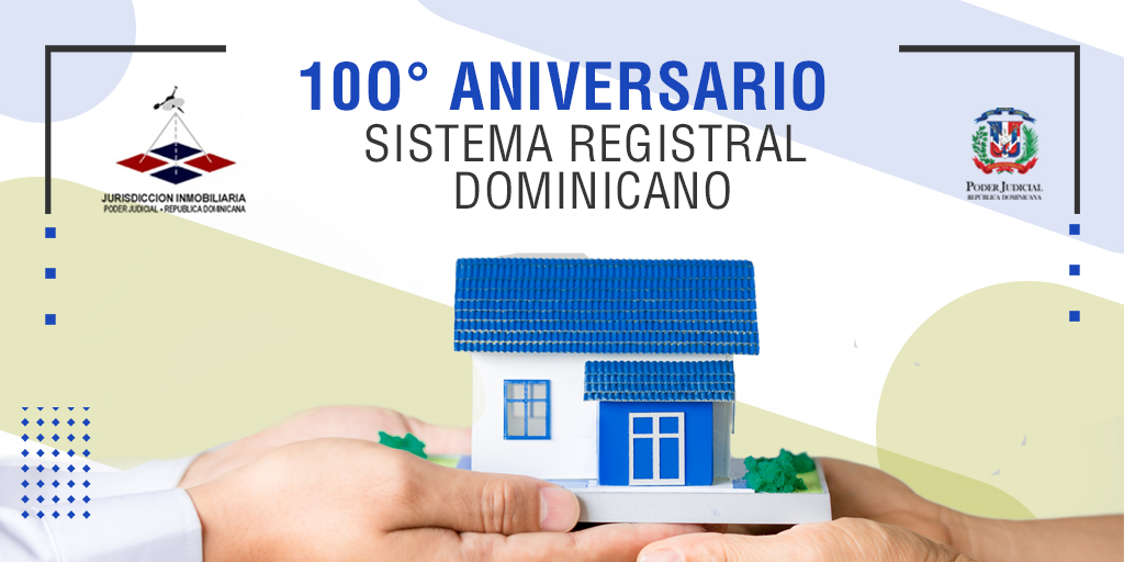 Imagen Jurisdicción Inmobiliaria celebra los 100 años de avances en el sistema registral en República Dominicana